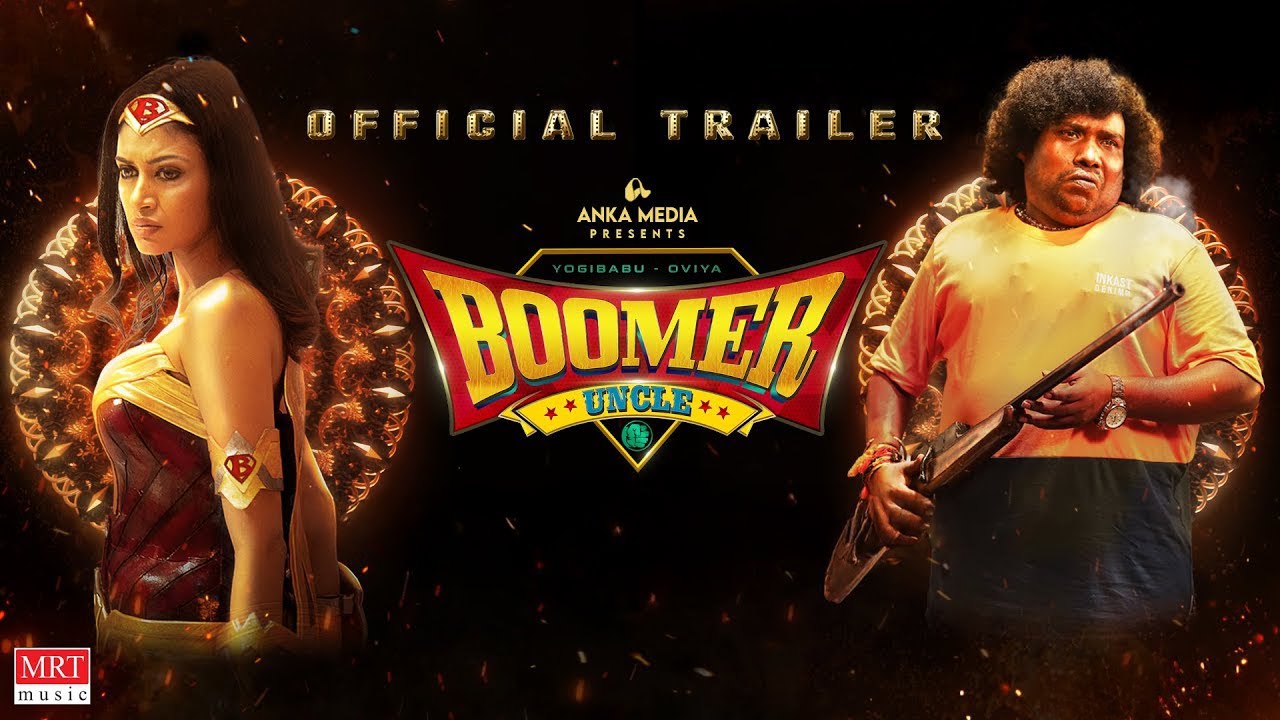 Boomer Uncle Official Trailer | Yogi Babu, Oviya | Swadesh | Dharma Prakash, Santhan Anebajagane
