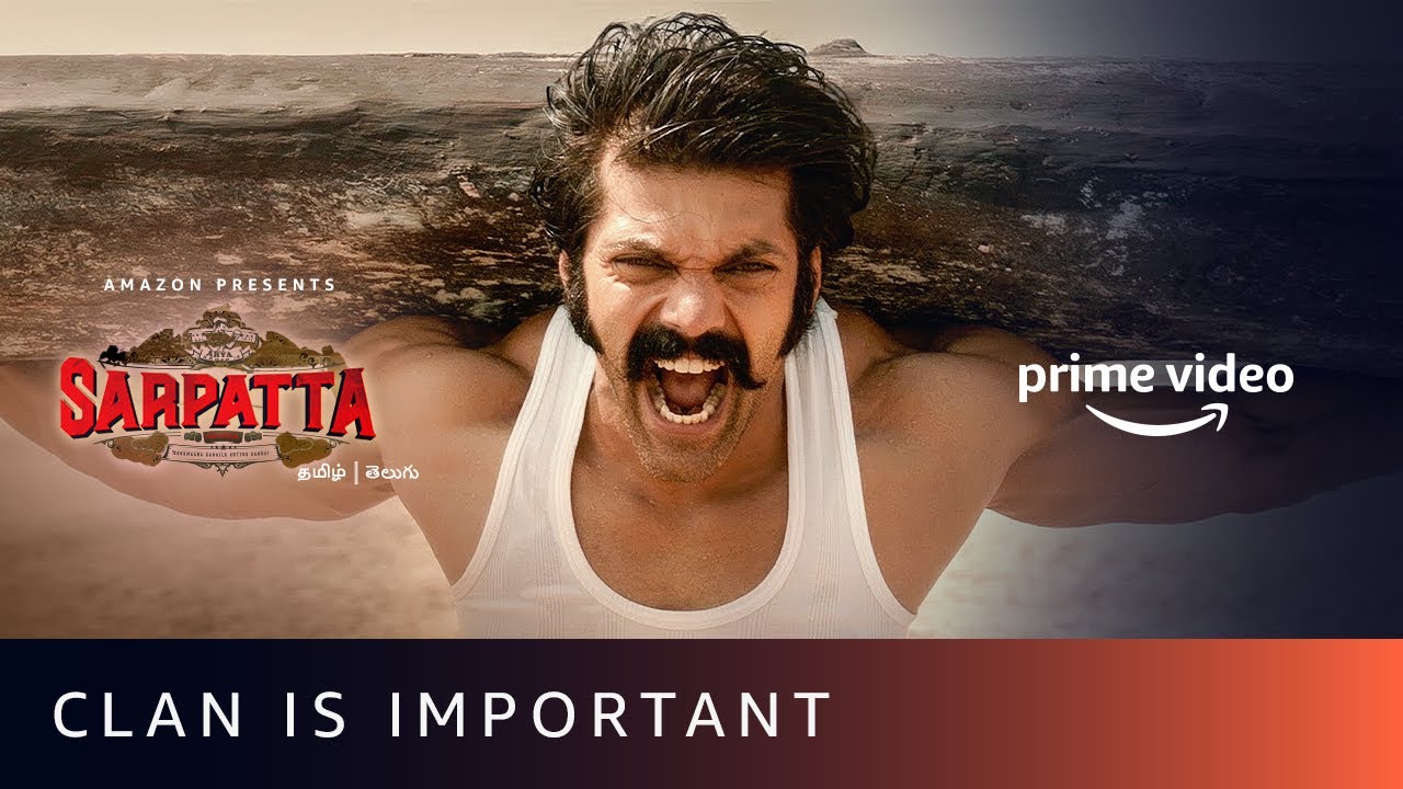 Clan Is Important | Sarpatta Parambarai | Arya, Kalaiyarasan, Pasupathi | Amazon Prime Video