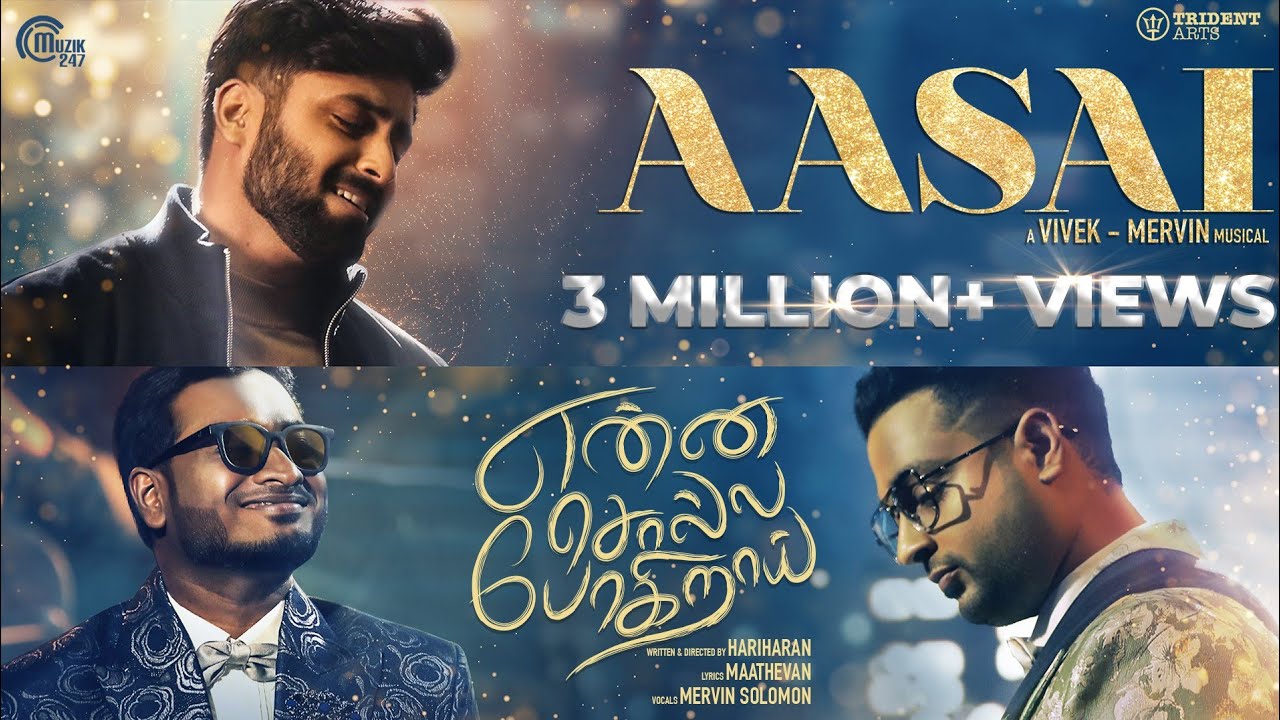 Enna Solla Pogirai - #Aasai Music Video | Ashwin Kumar | Vivek - Mervin | Hariharan