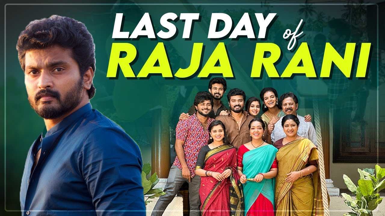 3 வருஷம் ஒரு அழகான Journey🥺 | Last Day Shooting Of Raja Rani💔 | Sidhu & Shreya