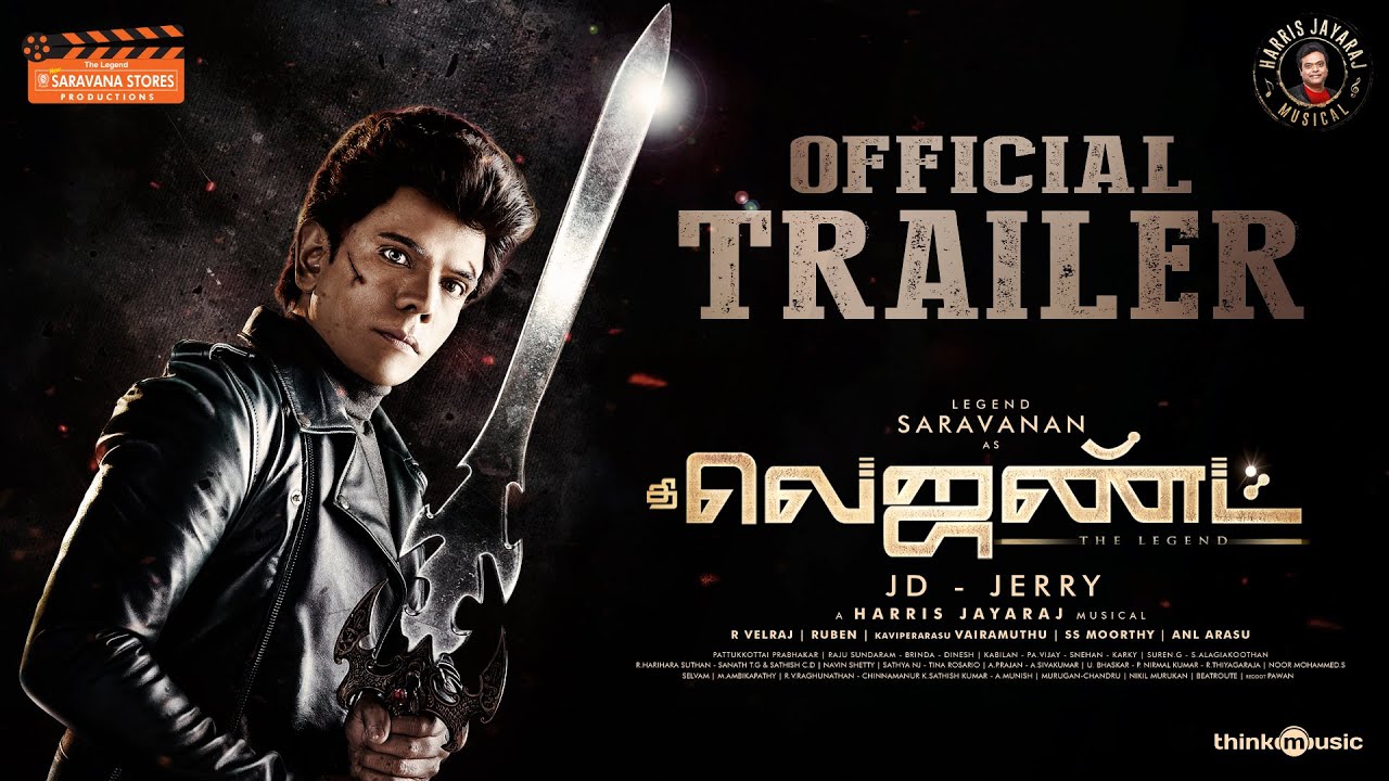 The Legend - Official Trailer | Legend Saravanan | Harris Jayaraj | J.D –Jerry