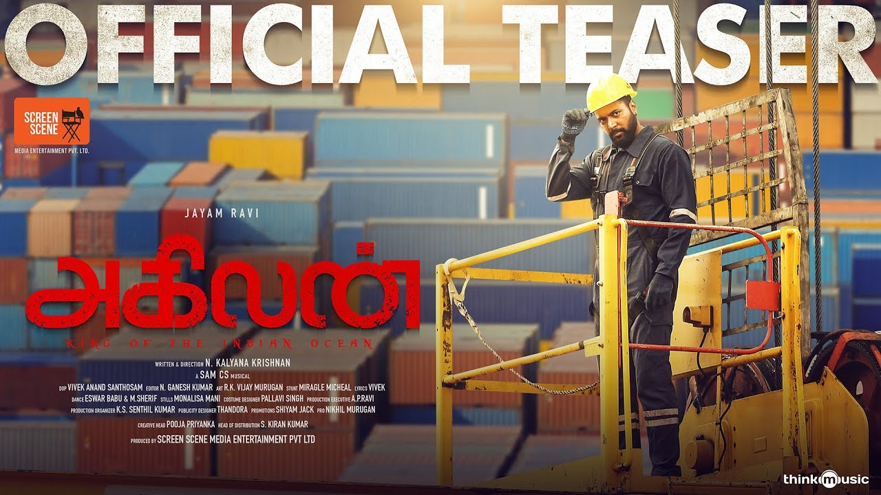 Agilan Official Teaser | Jayam Ravi | Priya | Tanya | N Kalyana Krishnan | Sam CS | Screen Scene