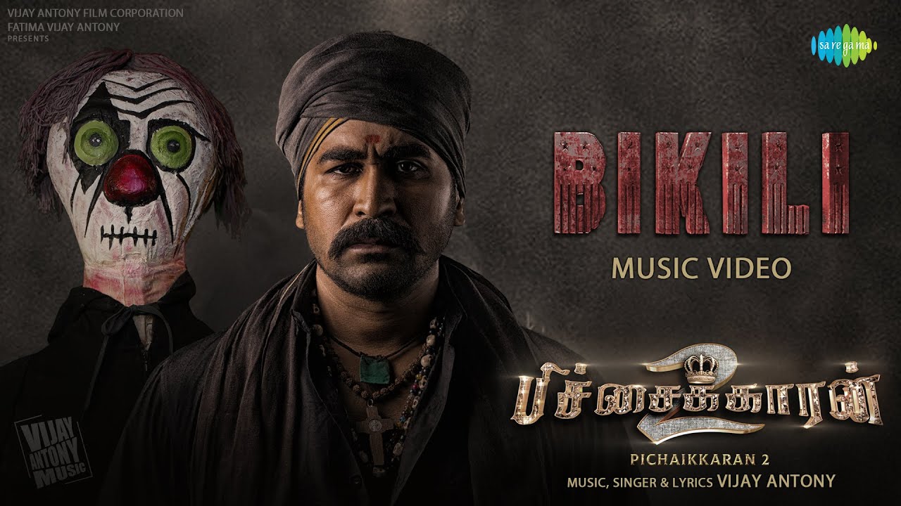 Bikili (Tamil) - Music Video | Pichaikkaran 2 | Vijay Antony, Kavya Thapar | Fatima Vijay Antony