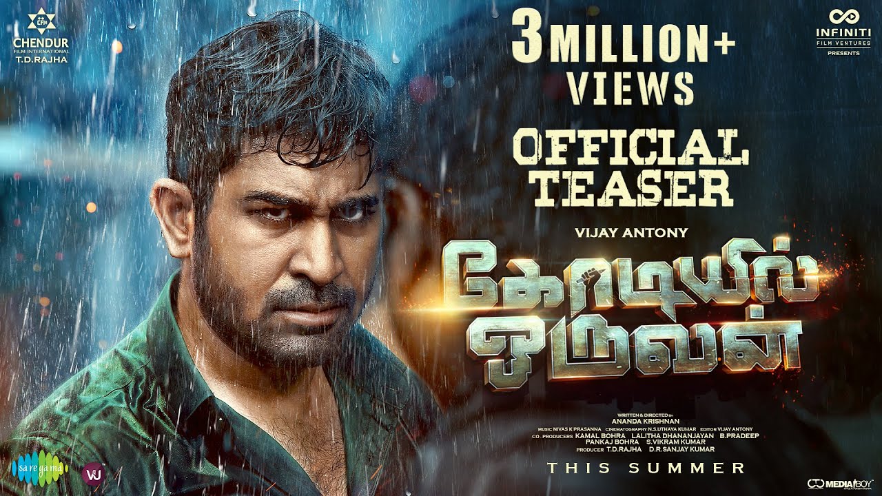 Kodiyil Oruvan Official Teaser | Vijay Antony | Aathmika | Ananda Krishnan | Nivas K Prasanna