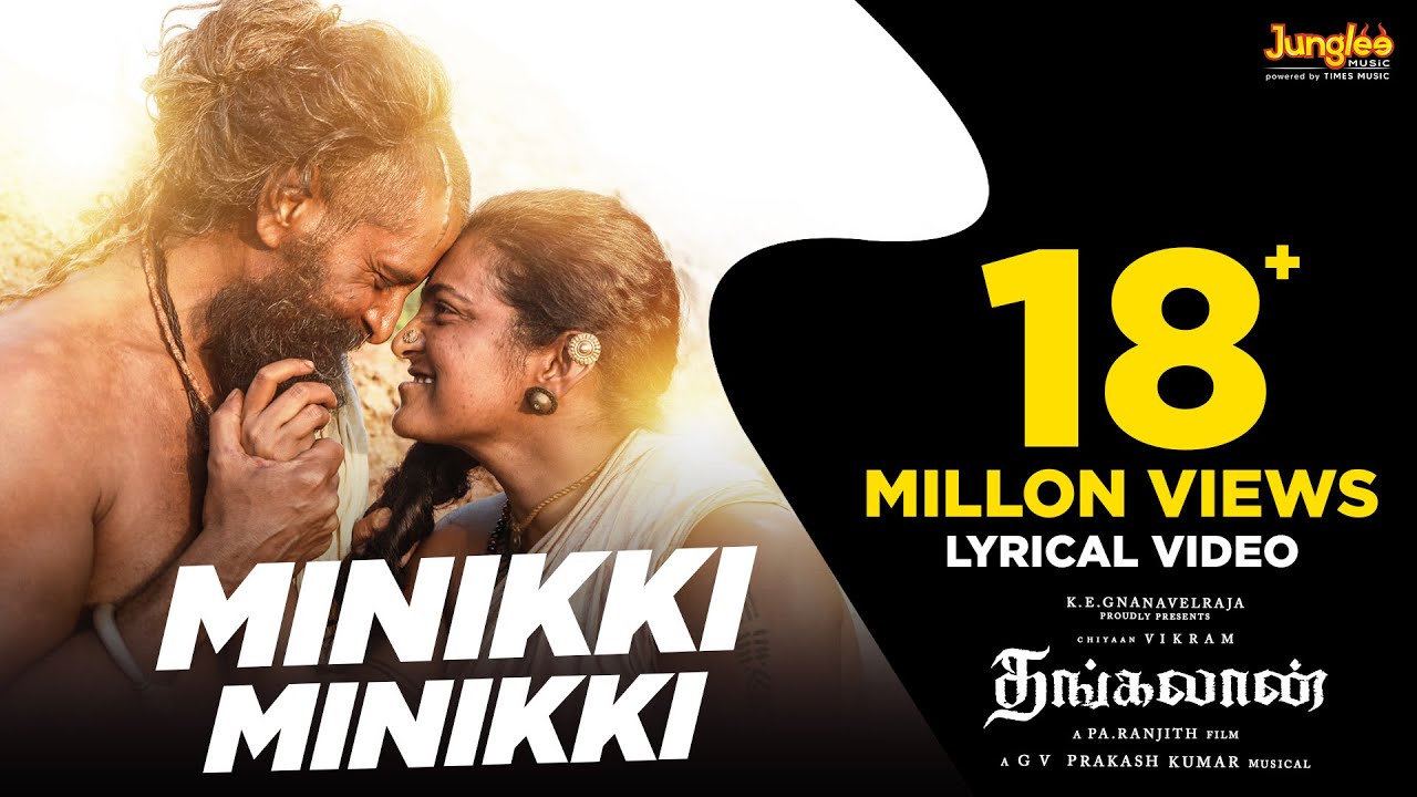 Minikki Minikki - Lyrical Video(Tamil) | Thangalaan | Chiyaan Vikram | Pa Ranjith | GV Prakash Kumar