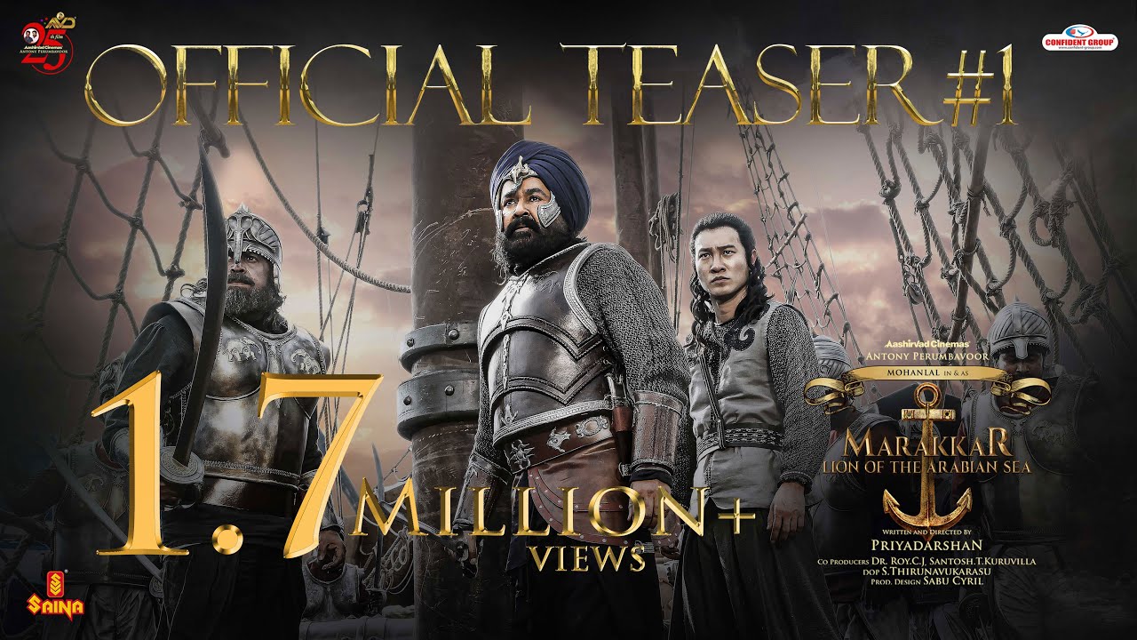 Marakkar: Lion of the Arabian Sea Official Teaser 01 | Mohanlal | Priyadarshan | Aashirvad Cinemas