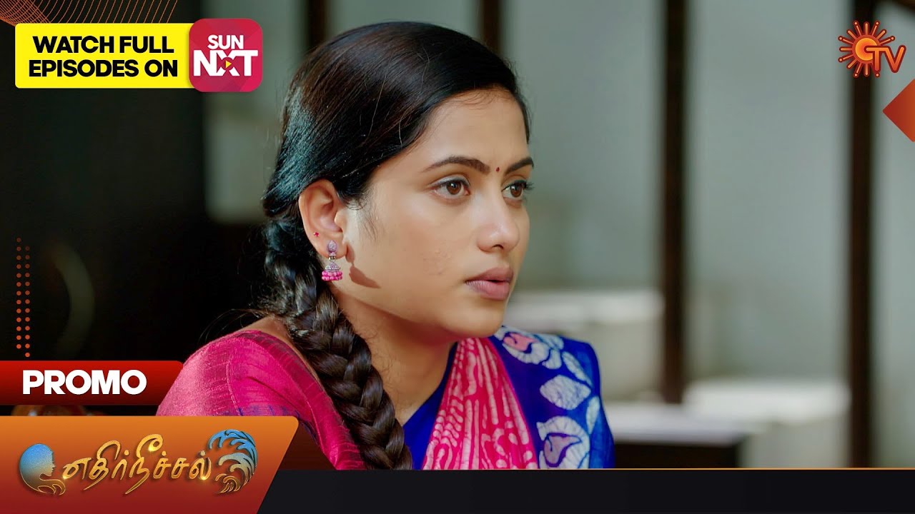 Ethirneechal - Promo | 31 August 2023 | Sun TV Serial | Tamil Serial
