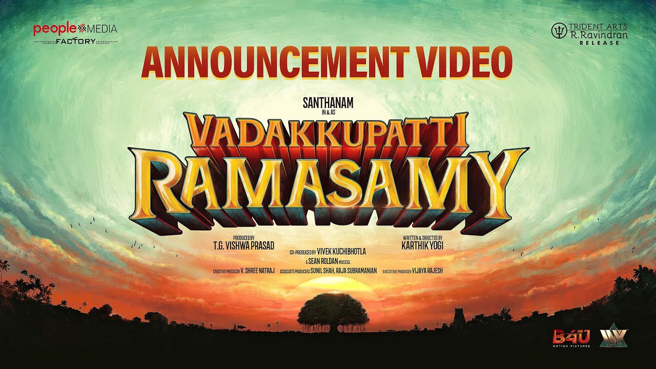 Vadakkupatti Ramasamy Announcement Video | Santhanam | Megha Akash | Karthik Yogi