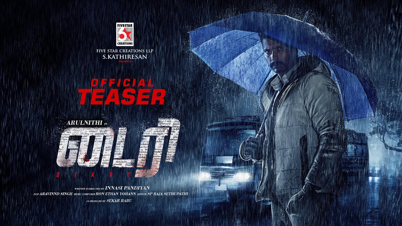 Diary – Official Teaser| Arulnithi | Innasi Pandiyan | S Kathiresan | Ron Ethan Yohan