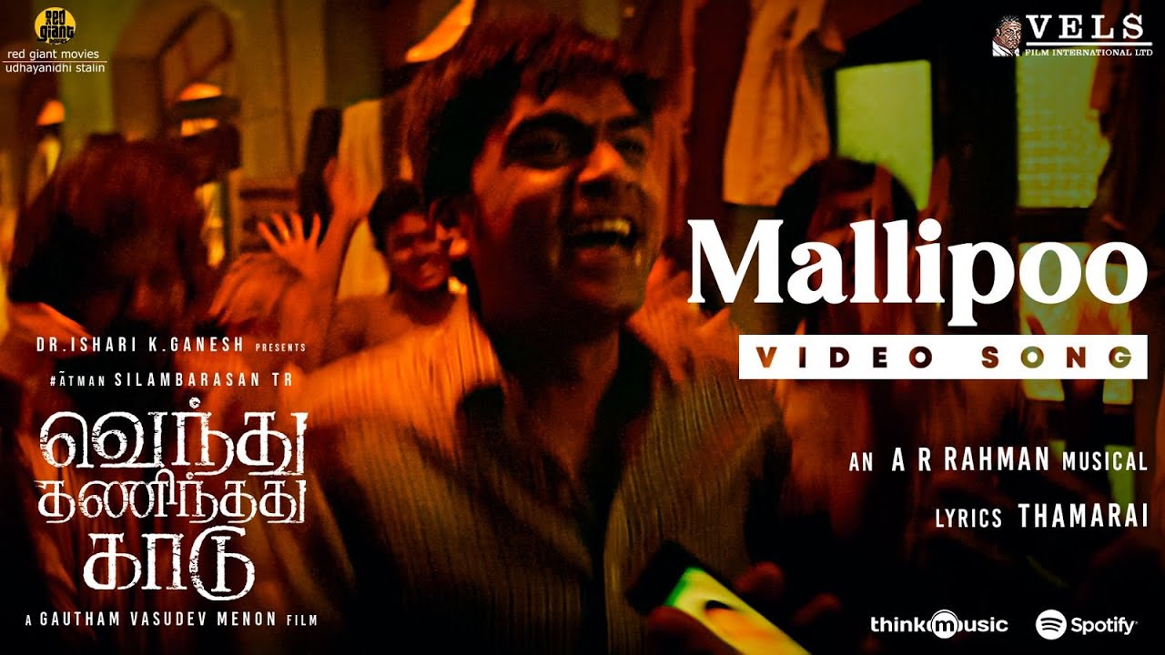 Mallipoo Video Song | VTK | HDR | Silambarasan TR | Gautham Vasudev Menon |   @A. R. Rahman    |Vels