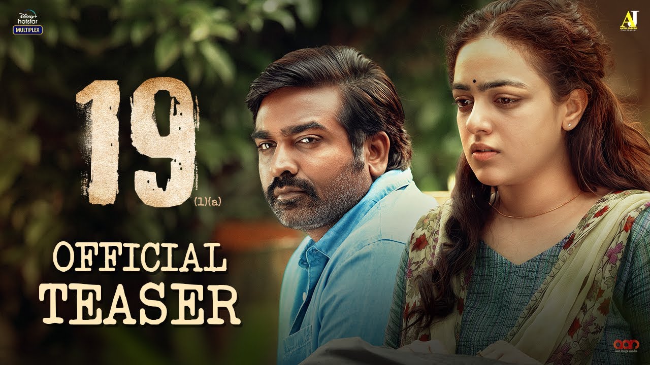19(1)(a) Official Teaser | Vijay Sethupathi, Nithya Menen, Indrajith Sukumaran | Disney Plus Hotstar