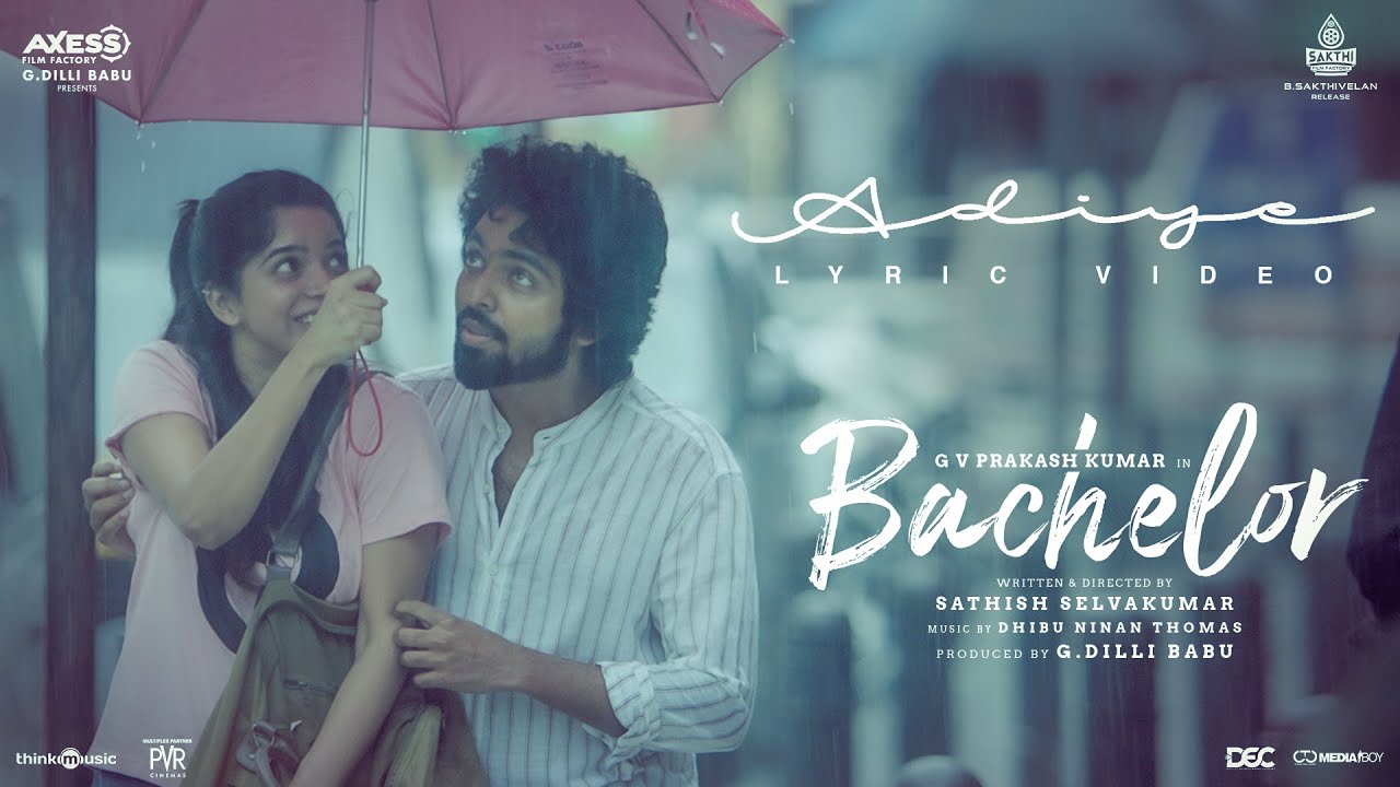 Bachelor | Adiye Lyric Video | G.V. Prakash Kumar | Dhibu Ninan Thomas | Sathish | G Dilli Babu