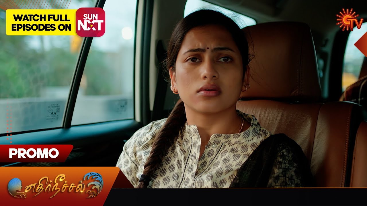 Ethirneechal - Promo |27 February 2024  | Tamil Serial | Sun TV