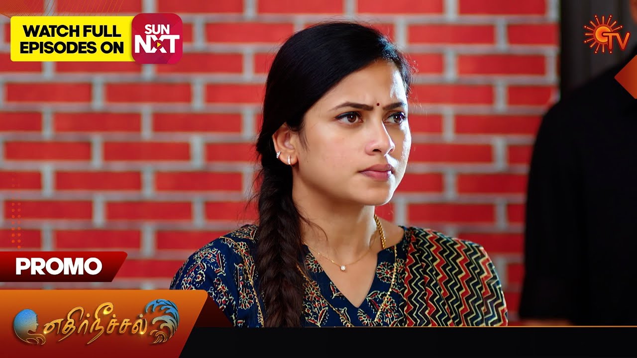 Ethirneechal - Promo | 26 March 2024  | Tamil Serial | Sun TV