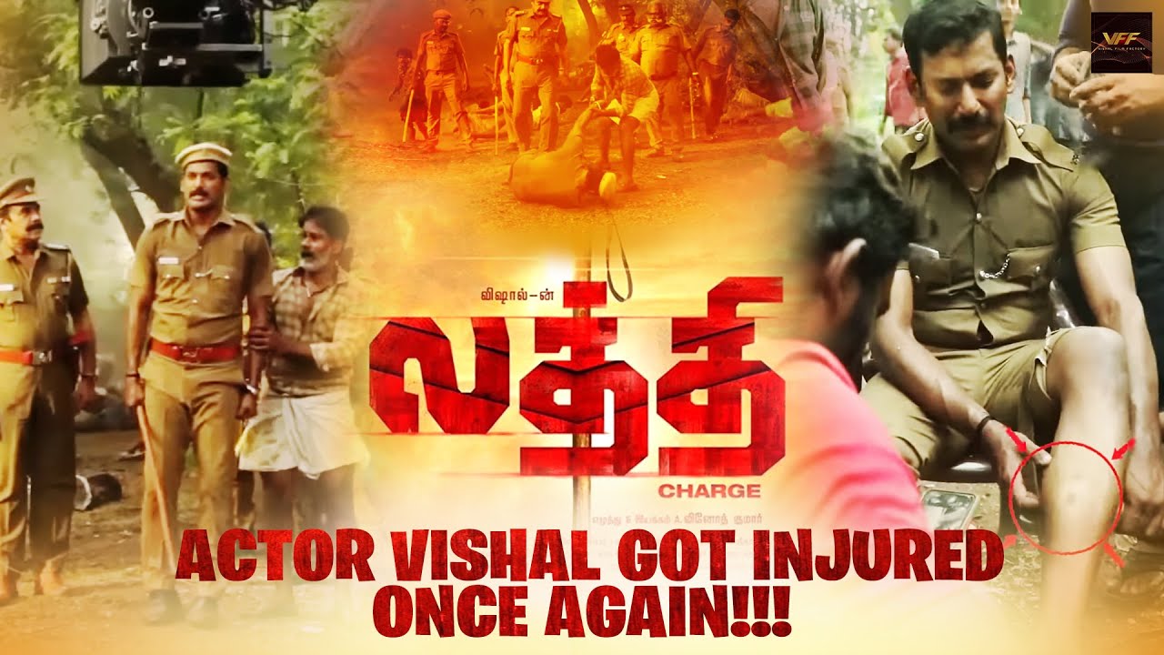 Actor #Vishal Got Severely Injured Once Again in #Laththi Shooting Spot..!| Vishal Film Factory