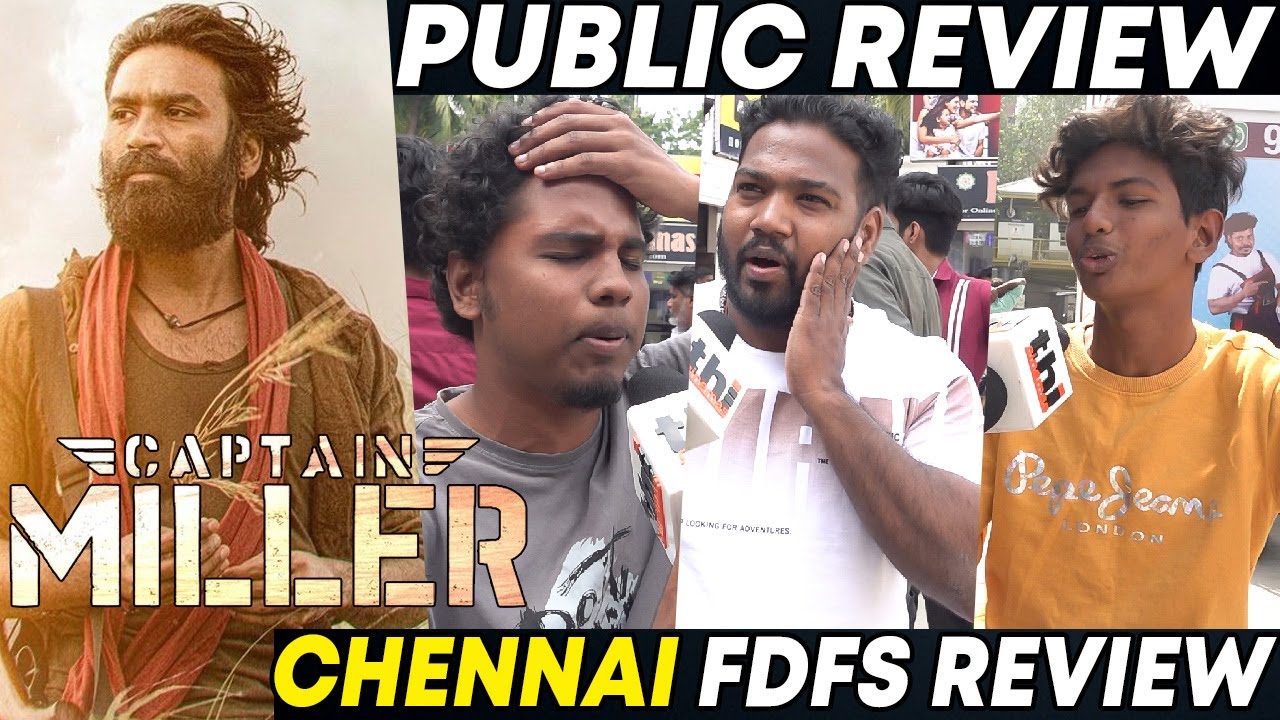 🔥Captain Miller Public Review Chennai | Captain Miller Review | Dhanush
