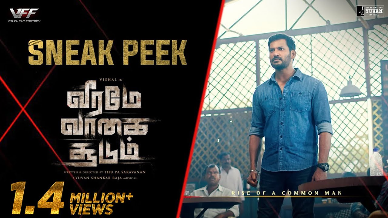 Veeramae Vaagai Soodum - Sneak Peek | Vishal | Yuvan Shankar Raja | Thu.Pa.Saravanan | From Feb 4