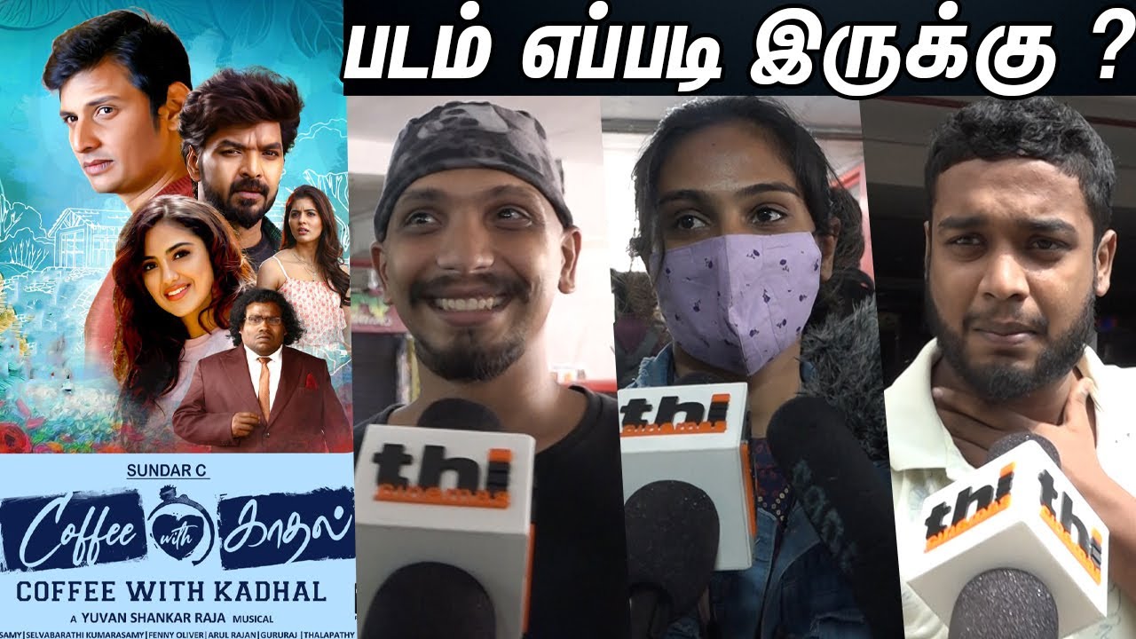 Coffee with Kadhal Public Review | Coffee with Kadhal Review | Sundar C | Jiiva | Jai