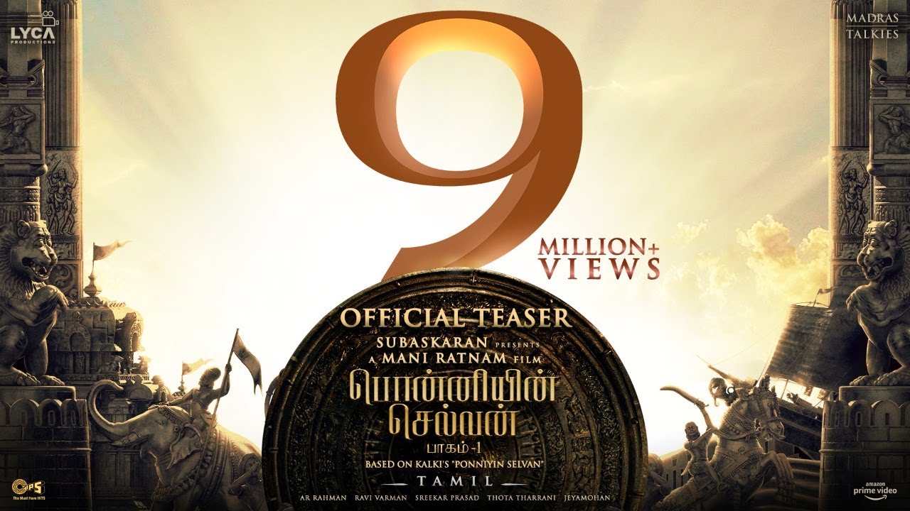 Ponniyin Selvan Part 1 Tamil Teaser | Mani Ratnam | AR Rahman | Subaskaran | Lyca & Madras Talkies