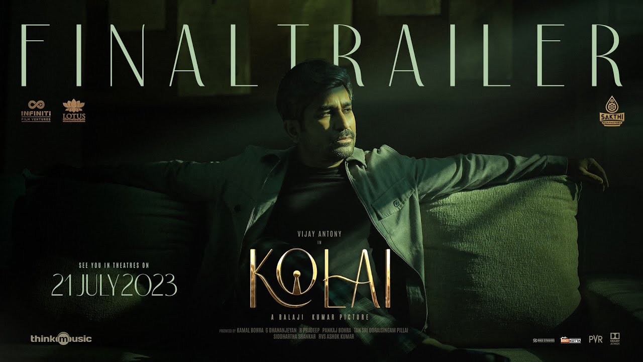 Kolai Official Trailer 2 (HDR) | Vijay Antony, Ritika Singh | Balaji K Kumar| Girishh Gopalakrishnan