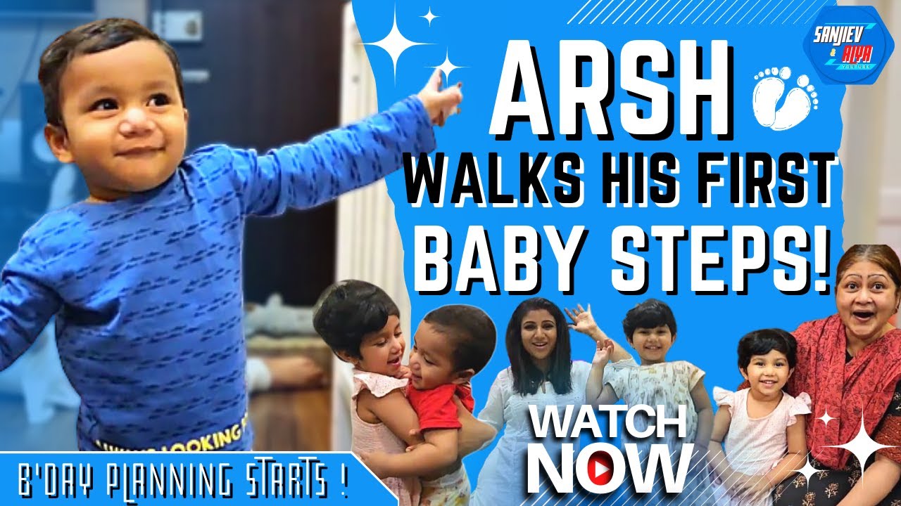 Arsh walks his First Baby Steps ! Sanjiev&Alya | Exclusive video