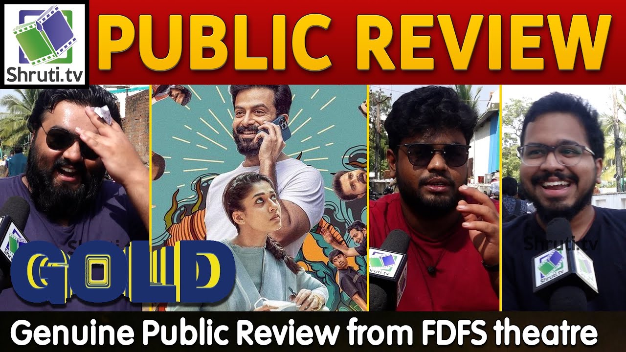 GOLD Public Review | Prithviraj Sukumaran | Nayanthara | Alphonse Puthren | Gold Movie Review
