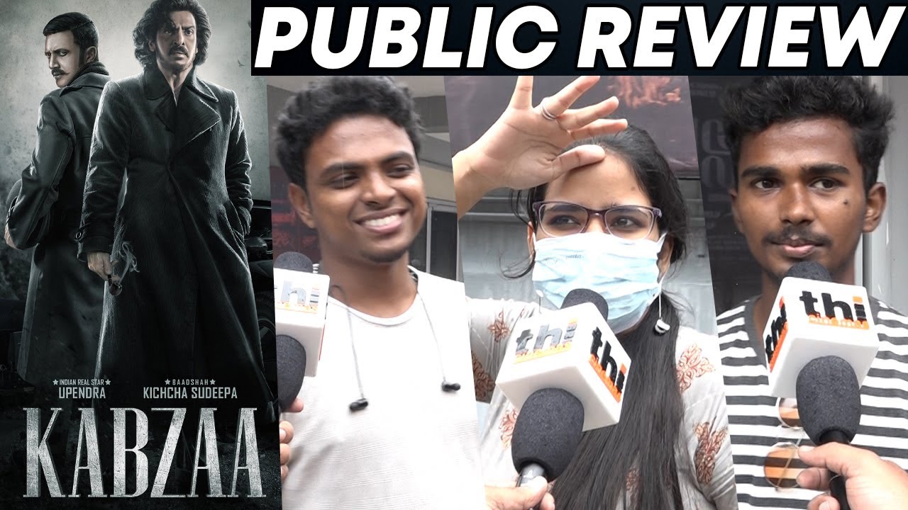 Kabzaa Public Review Tamil | kabzaa Movie Review | kabzaa Review