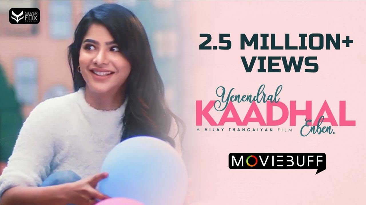 Yenendral Kaadhal Enben - Musical Short Film  | Pavithra Lakshmi | Vijay Thangaiyan