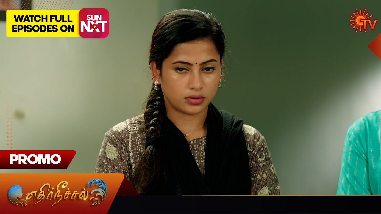 Ethirneechal - Promo | 13 May 2024  | Tamil Serial | Sun TV