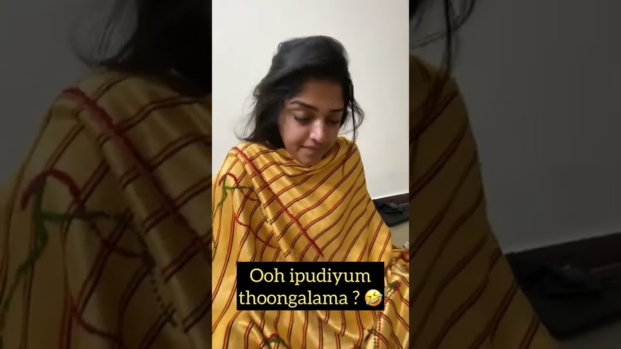 Ipdiyum Thoongalam polaye  😂😅🤔| Sidhu & Shreya #shorts