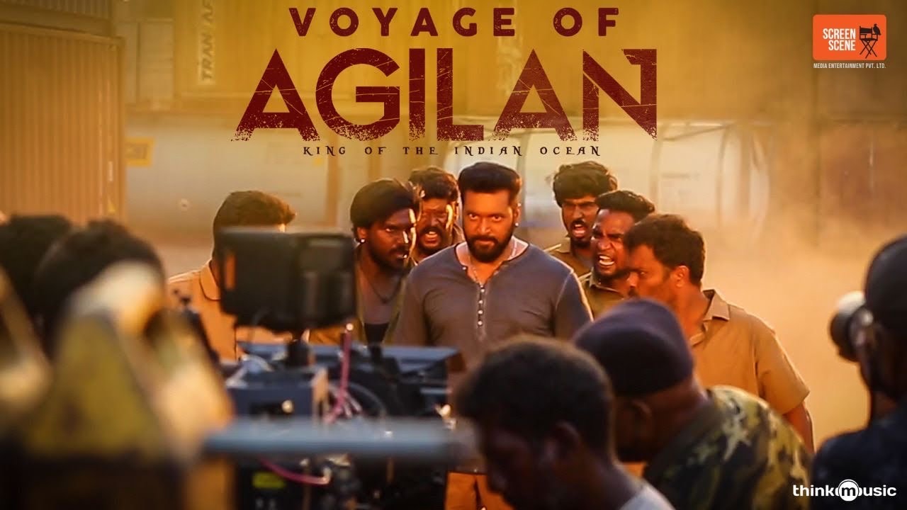 Voyage Of Agilan | Jayam Ravi | Priya Bhavani | N Kalyana Krishnan | Sam CS | Screen Scene Media