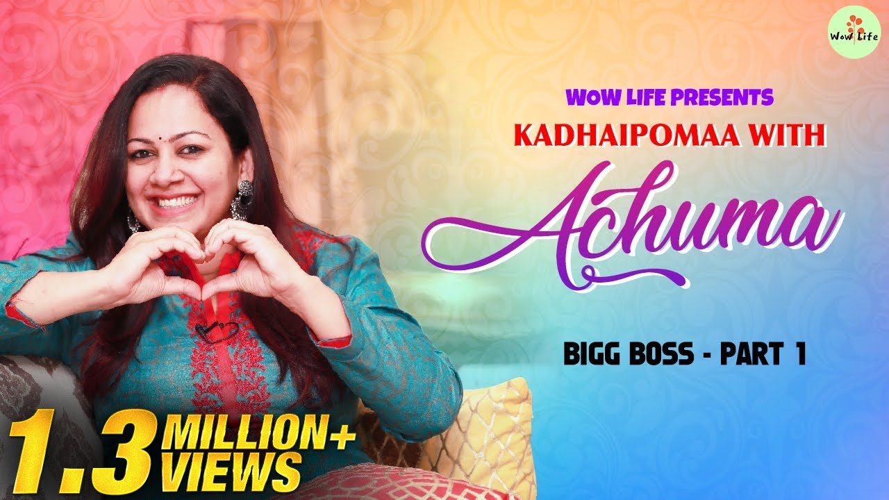 Kadhaipomaa with Achuma - For the 1st time after Bigg Boss eviction | VJ Archana Talks her heart out