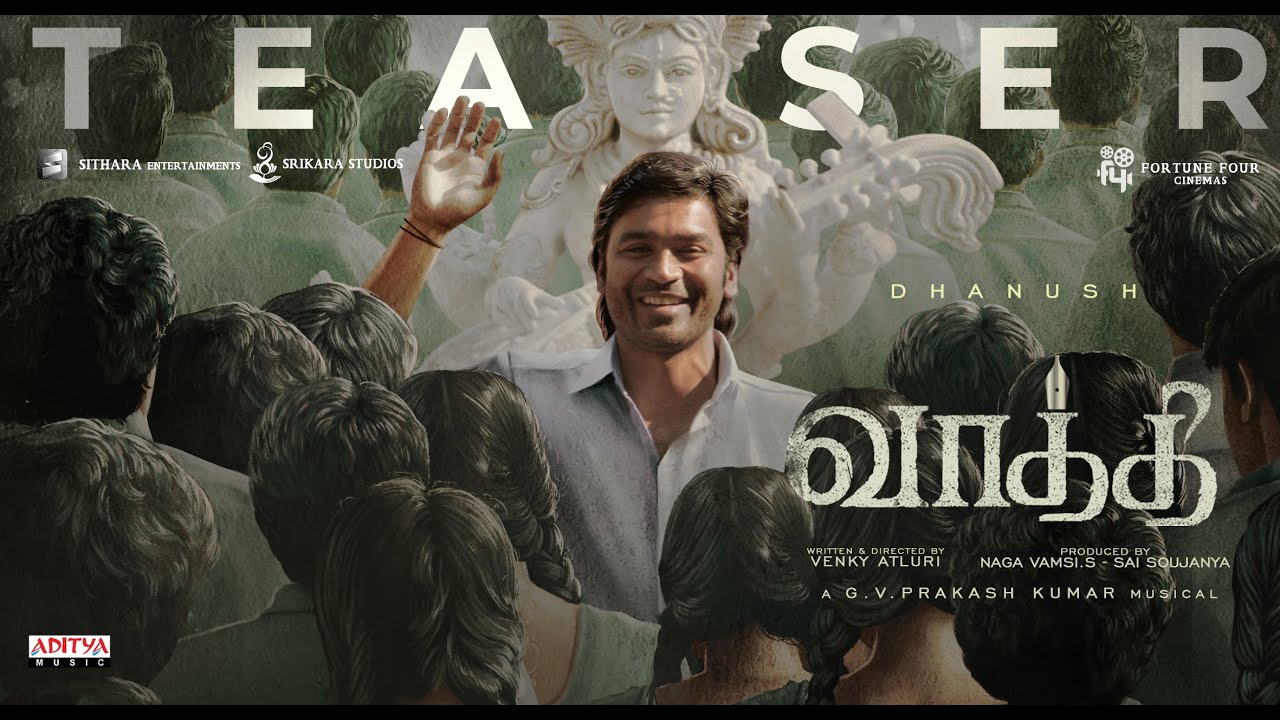 #Vaathi - Teaser | Dhanush, Samyuktha | GV Prakash Kumar | Venky Atluri