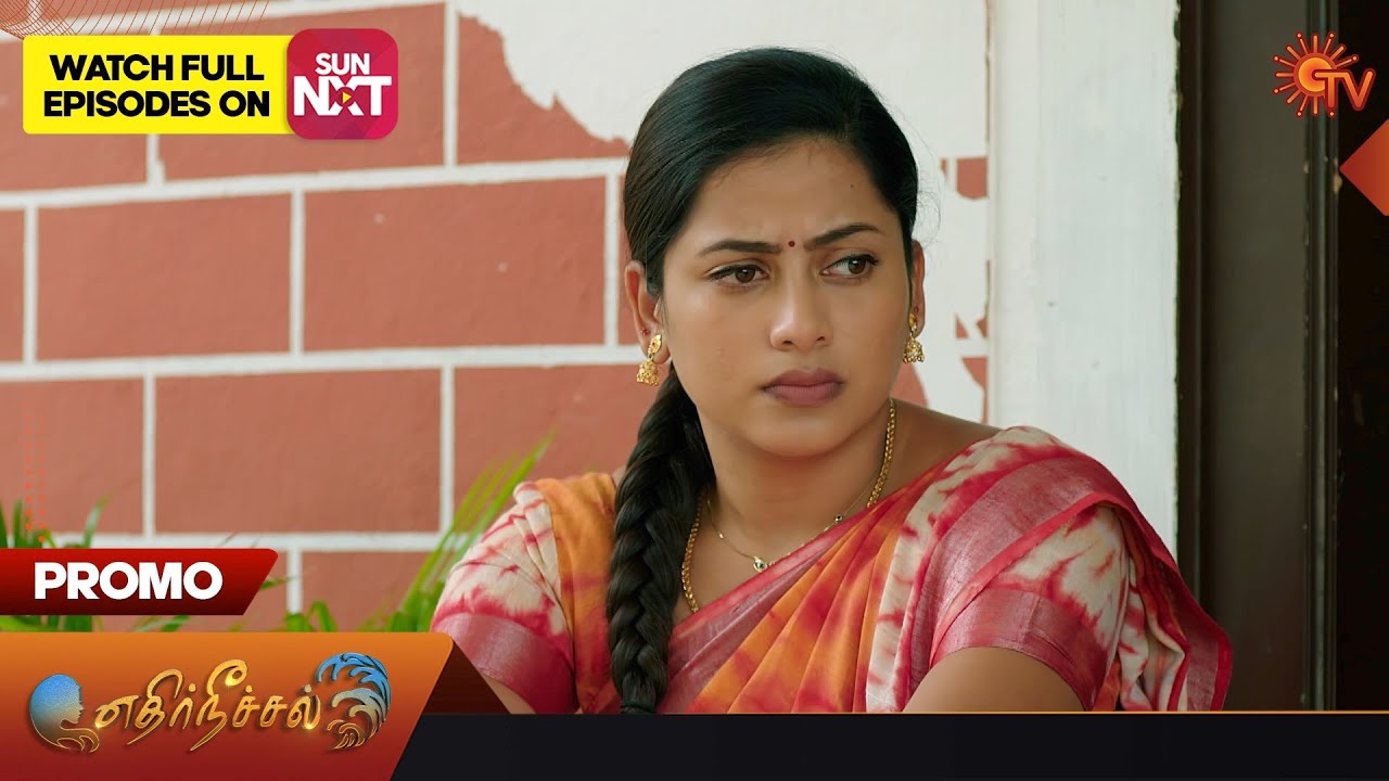 Ethirneechal - Promo | 09 October 2023 | Sun TV Serial | Tamil Serial