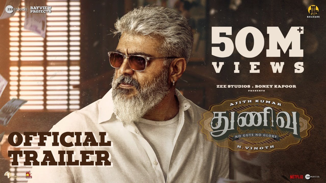 Thunivu Official Trailer | Ajith Kumar | H Vinoth | Zee Studios | Boney Kapoor | Ghibran