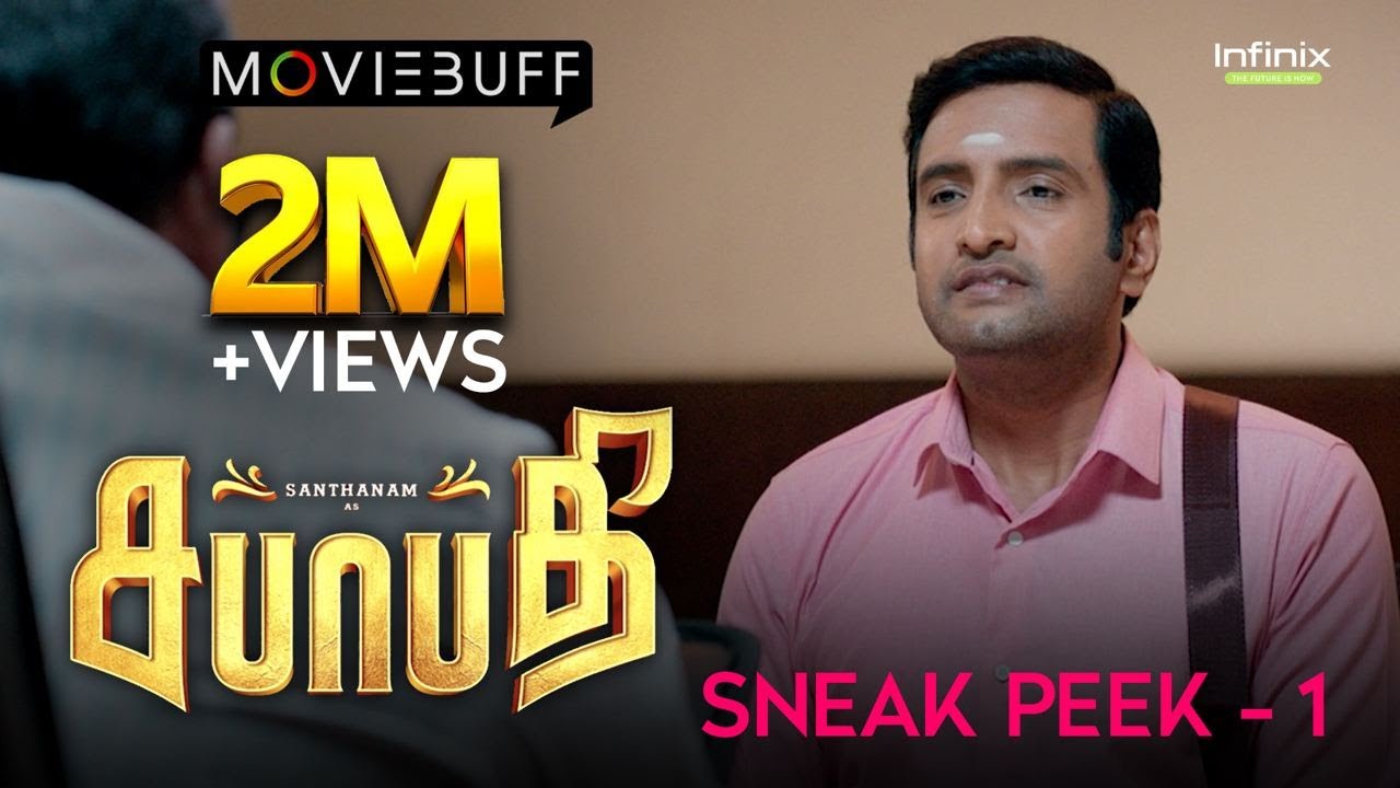 Sabhaapathy sneak peek 1 - Santhanam | Preeti Verma | Sam CS | R. Srinivasa Rao | @Infinix Mobile