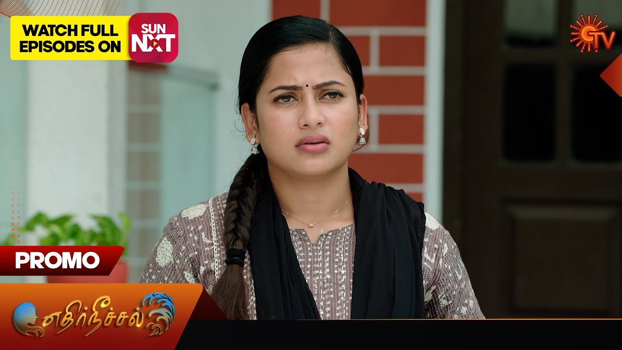 Ethirneechal - Promo | 11 May 2024  | Tamil Serial | Sun TV