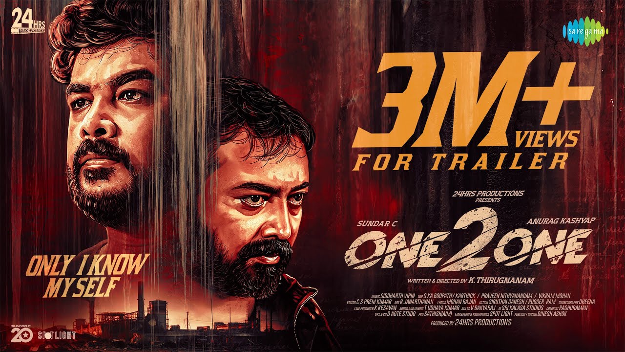 One 2 One - Official Trailer | Sundar C, Anurag Kashyap | K Thirugnanam | Siddarth Vipin