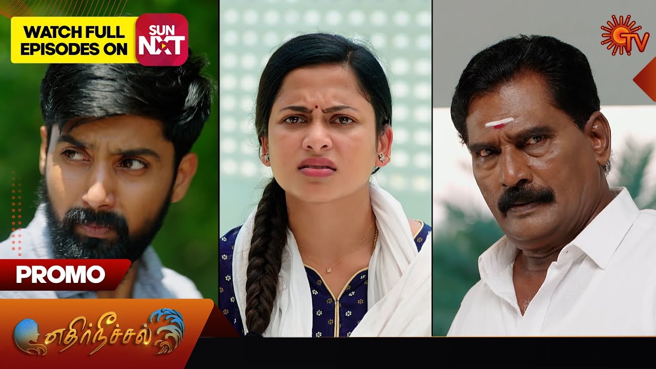 Ethirneechal - Promo | 15 April 2024  | Tamil Serial | Sun TV