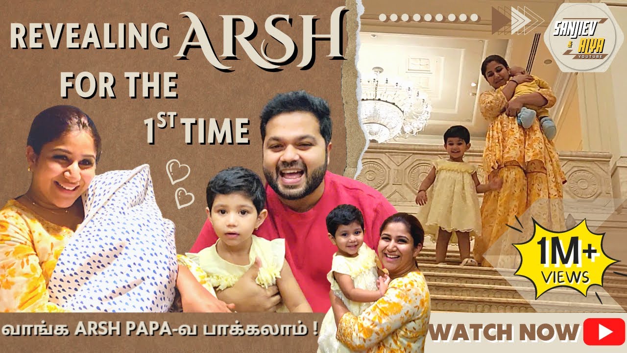 Revealing Arsh for the 1st Time | வாங்க Arsh Paapa-வ பாக்கலாம் | Exclusive Video