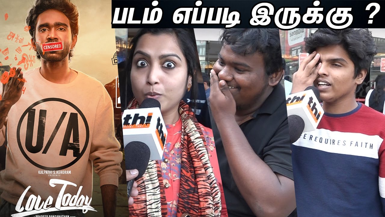 Love Today (2022) Public Review | Pradeep Ranganathan | Ivana