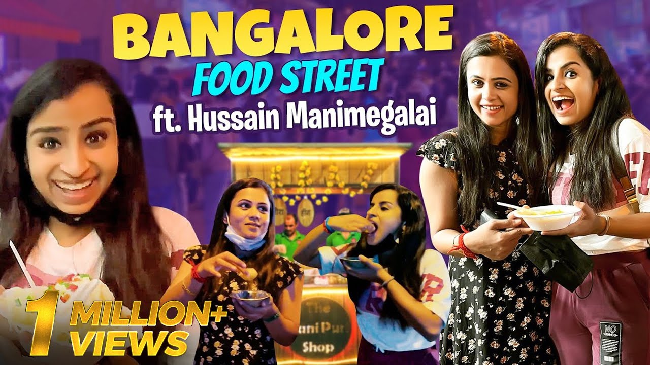 Bangalore Food Street ft. @Hussain Manimegalai | Sivaangi Krishnakumar