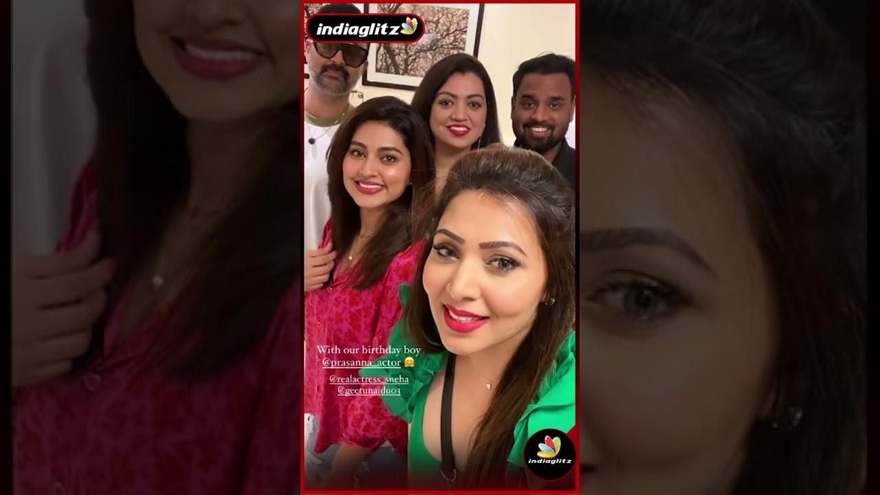 Birthday Party-யில் Prasanna காதில் கத்தி கூச்சலிட்ட Sneha & Friends | Couple Goals