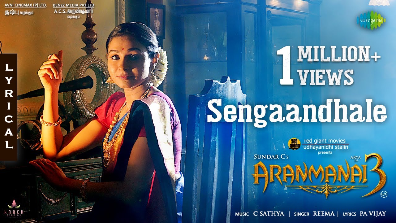 Sengaandhale - Lyric Video | Aranmanai 3 | Arya, Raashi Khanna, Andrea | Sundar C | C Sathya