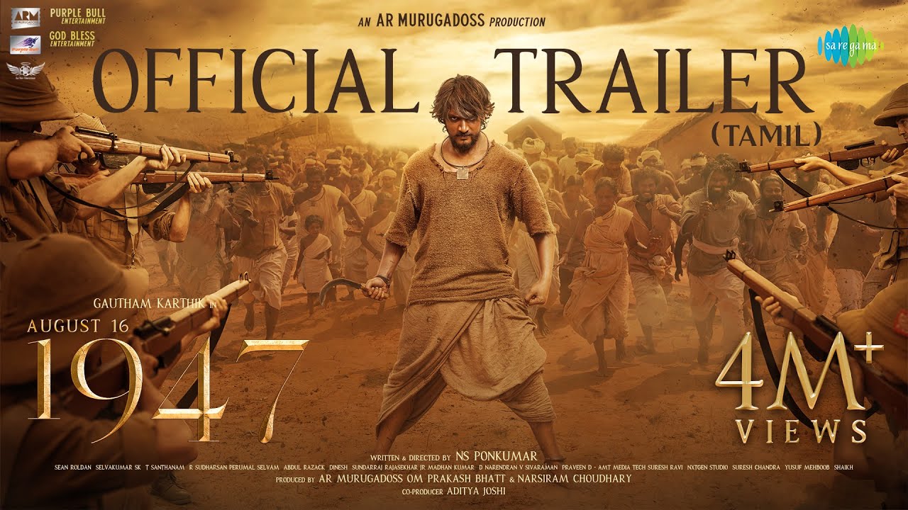 August 16 1947 - Official Trailer | Gautham Karthik | NS Ponkumar | Sean Roldan | AR Murugadoss
