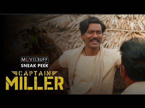 Captain Miller - Sneak Peek | Dhanush | Shivarajkumar | Sundeep Kishan | Arun Matheswaran