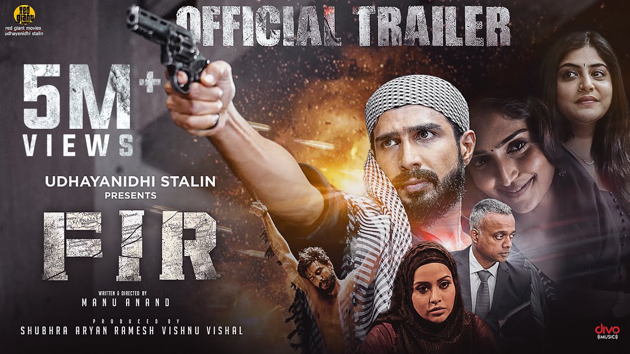 FIR - Official Tamil Trailer | Vishnu Vishal | Manjima Mohan | Raiza Wilson | Manu Anand