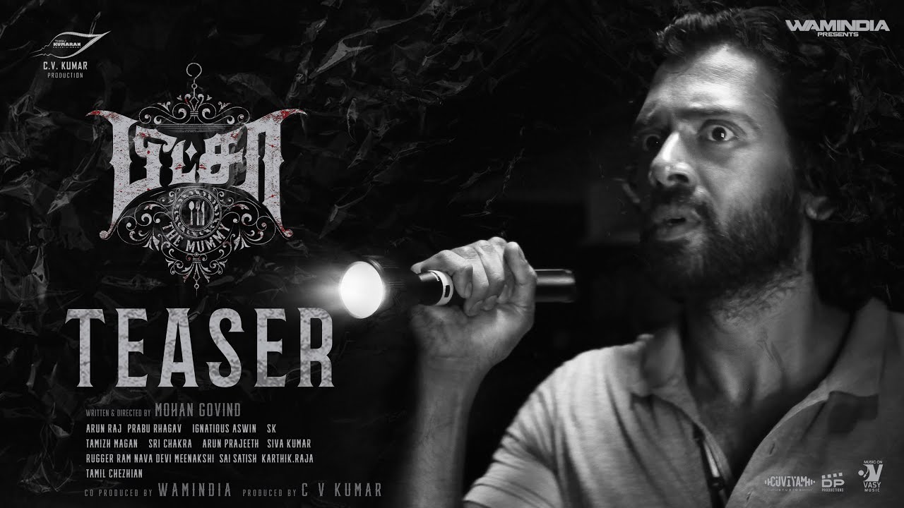 Pizza 3 The Mummy - Tamil Teaser | Ashwin Kakumanu | CV Kumar | Mohan Govind