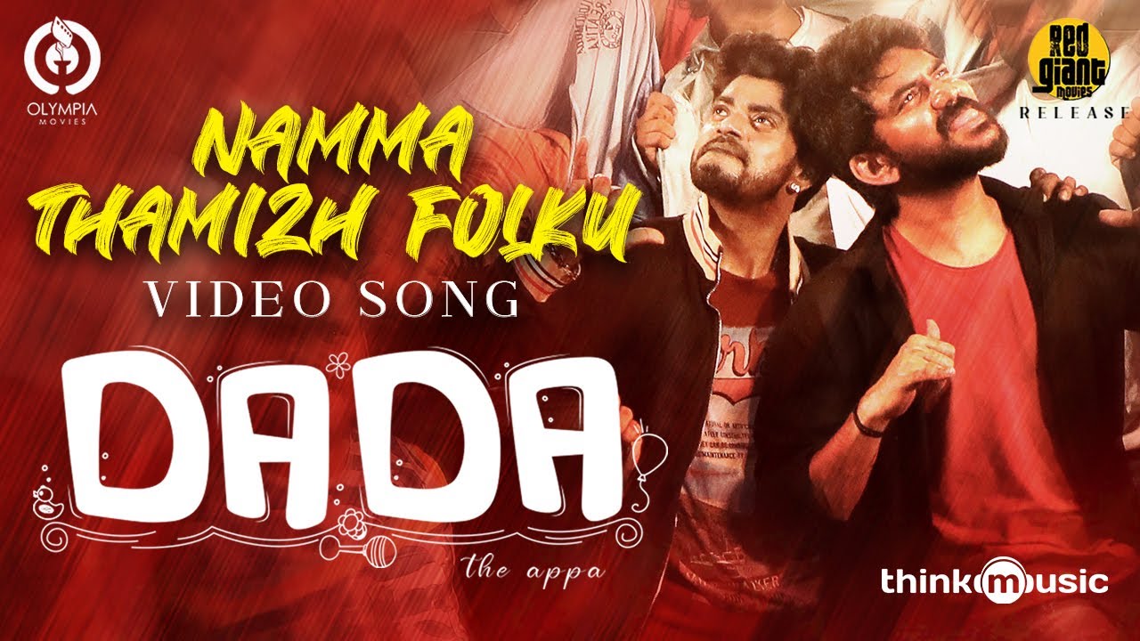 Namma Thamizh Folku - Video Song | Dada | Kavin | Jen Martin | Ganesh K Babu | Olympia Movies