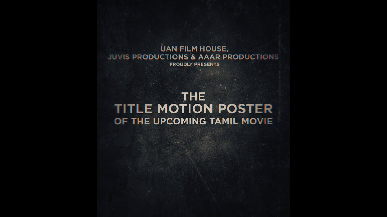 YUKI Motion Poster | Zac Harriss | Kathir | Narain | Natty | Pavithra Lakshmi | Anandhi | Athmiya